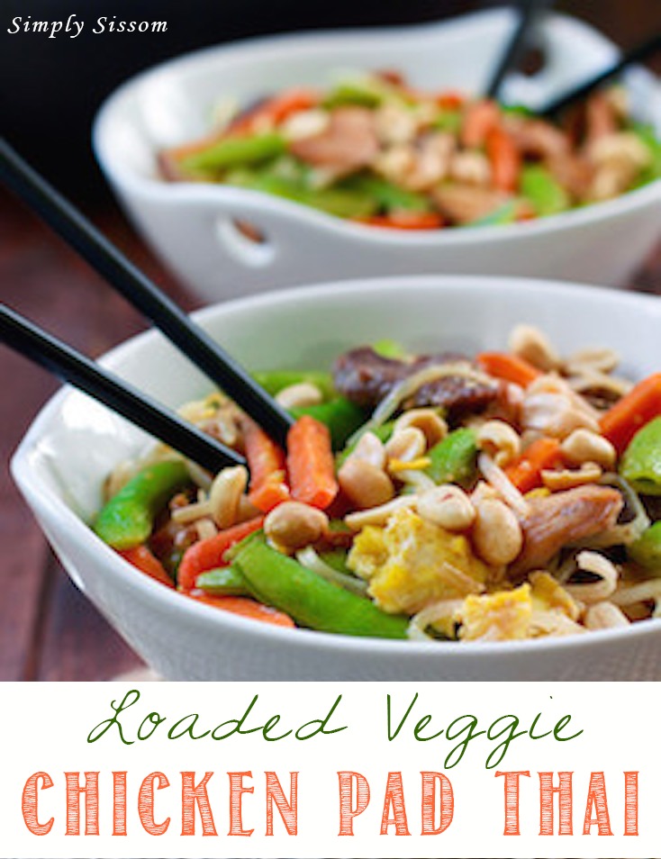 Veggie Loaded Chicken Pad Thai - Skip the take-out and make a this healthy homemade version instead!