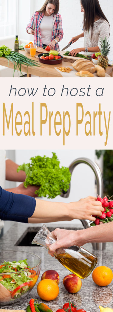 Everything you need to plan a fun and efficient meal prep party.