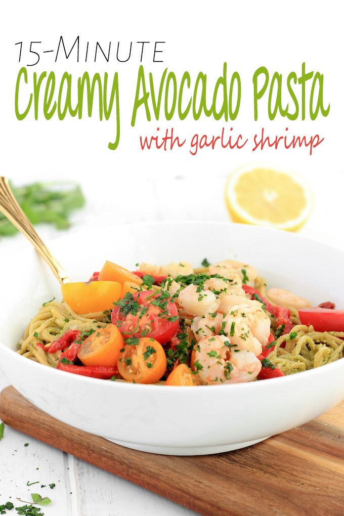 Creamy Avocado Pasta with Garlic Shrimp made with just 10 ingredients! Savory, simple and healthy - perfect for a satisfying weeknight meal.