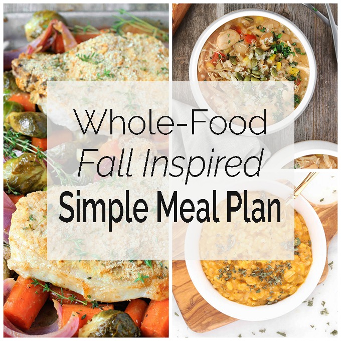 This SUPER Simple Fall Meal Plan includes to make 3 delicious whole-food dinners. You can even download a grocery list!