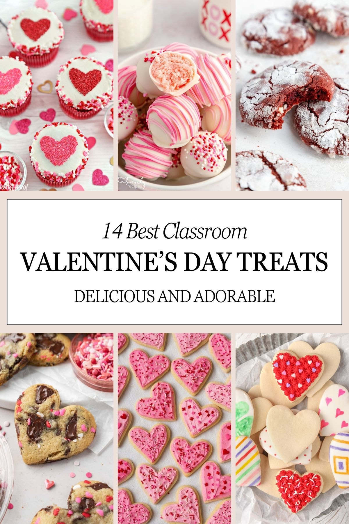 Collage of valentines day treats perfect for classroom parties. Cookies, cupcakes, cake pops.