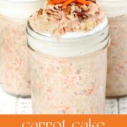 Carrot cake overnight oats topped with yogurt, carrots and pecans.