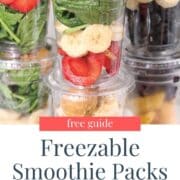 Frozen Smoothie packs assembled in freezer cups and stacked on a white counter.