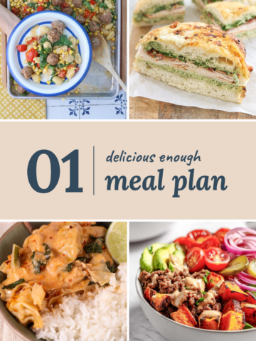Collage for the Delicious Enough Meal Plan featuring sheet-pan gnocchi with sausage, corn, tomatoes and spinach; a turkey pesto focaccia sandwich; creamy chicken dumpling bake with rice; and a burger bowl with roasted sweet potatoes, avocado and tomatoes.
